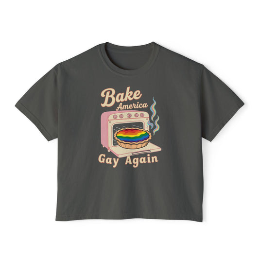 Bake America Gay Again Boxy Tee